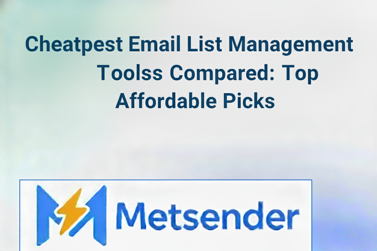 Cheapest Email List Management Tools Compared: Top Affordable Picks