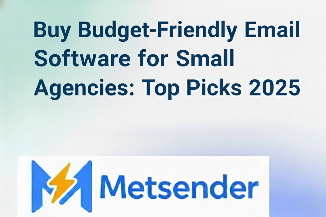 Buy Budget-Friendly Email Software for Small Agencies: Top Picks 2025