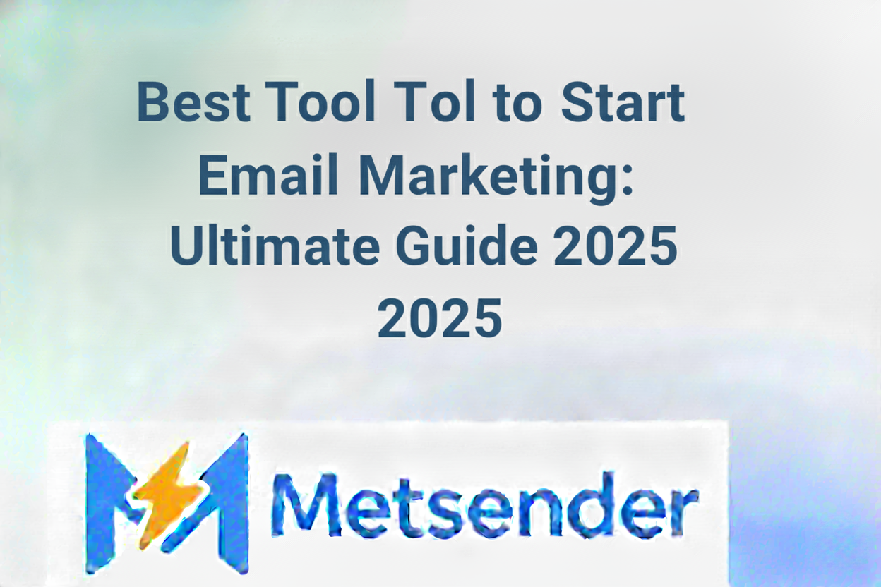 Best Tool to Start Email Marketing in Hindi: Ultimate Guide 2025
