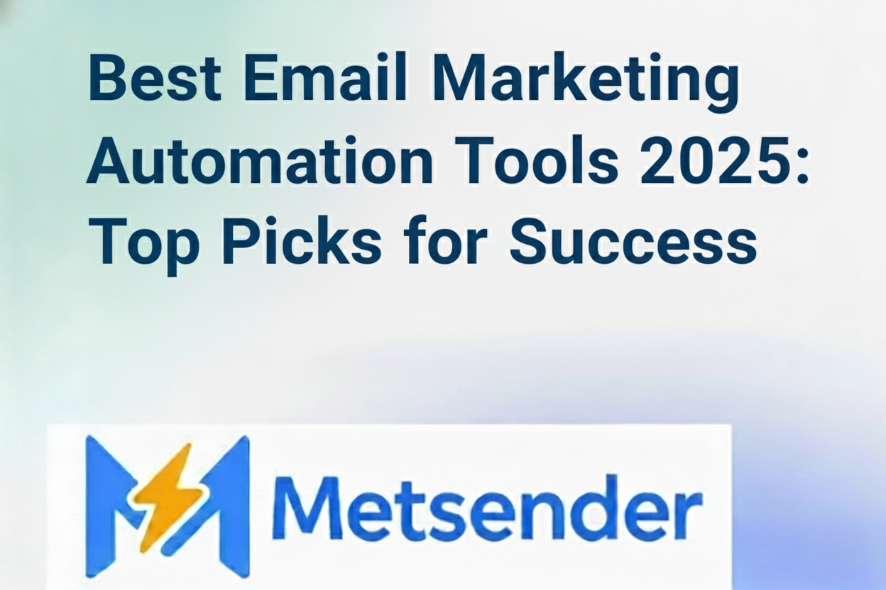 Best Email Marketing Automation Tools 2025: Top Picks for Success