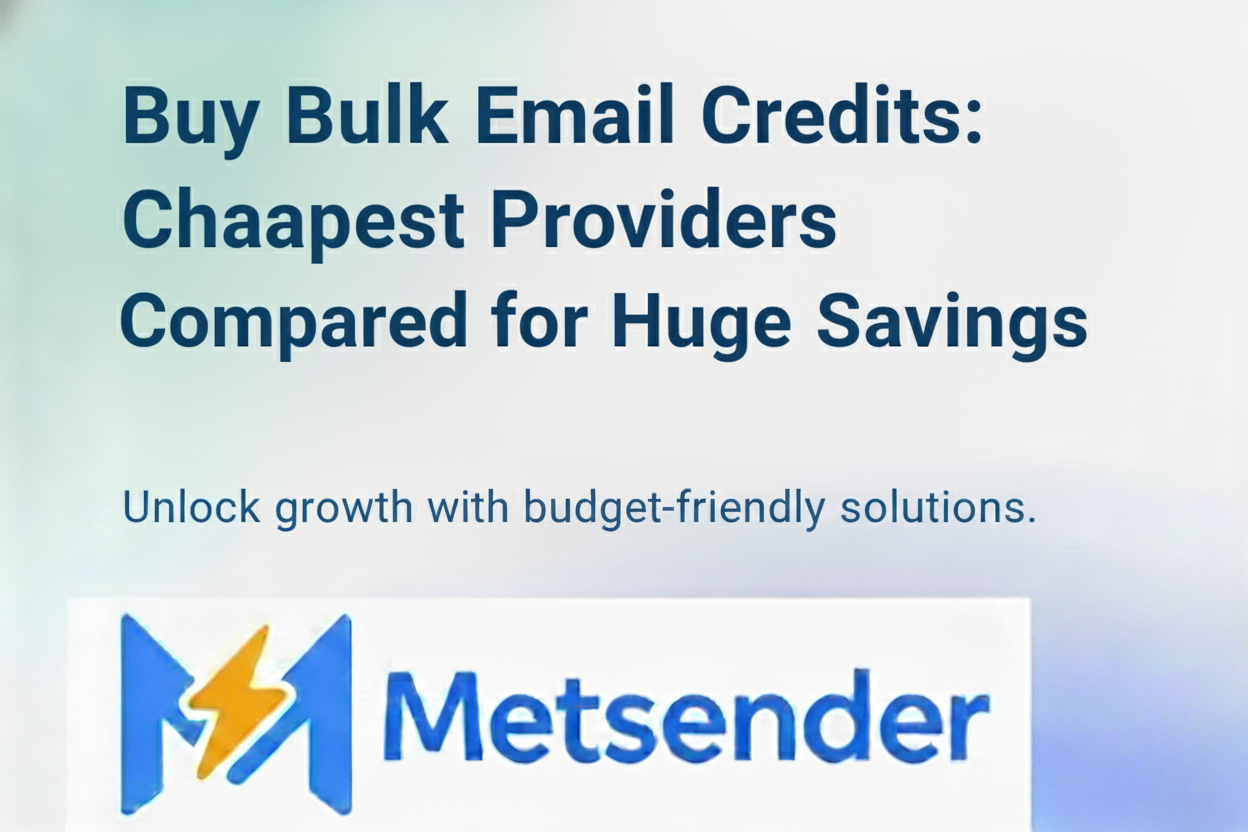 Buy Bulk Email Credits: Cheapest Providers Compared for Huge Savings