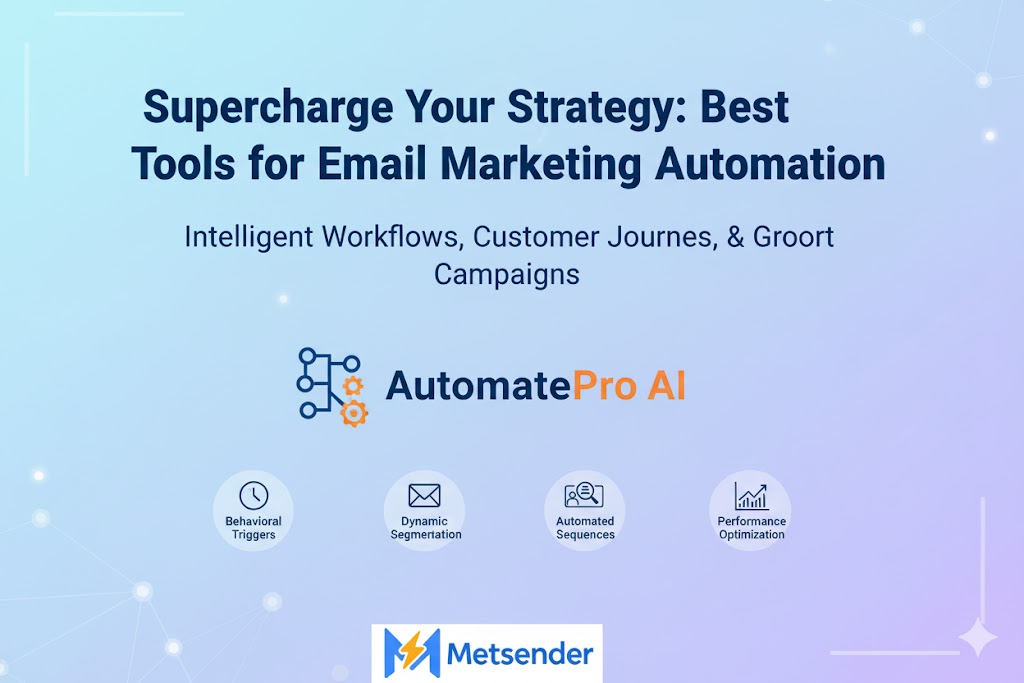 Which are the Best Tools for Email Marketing Automation: Top Picks 2025